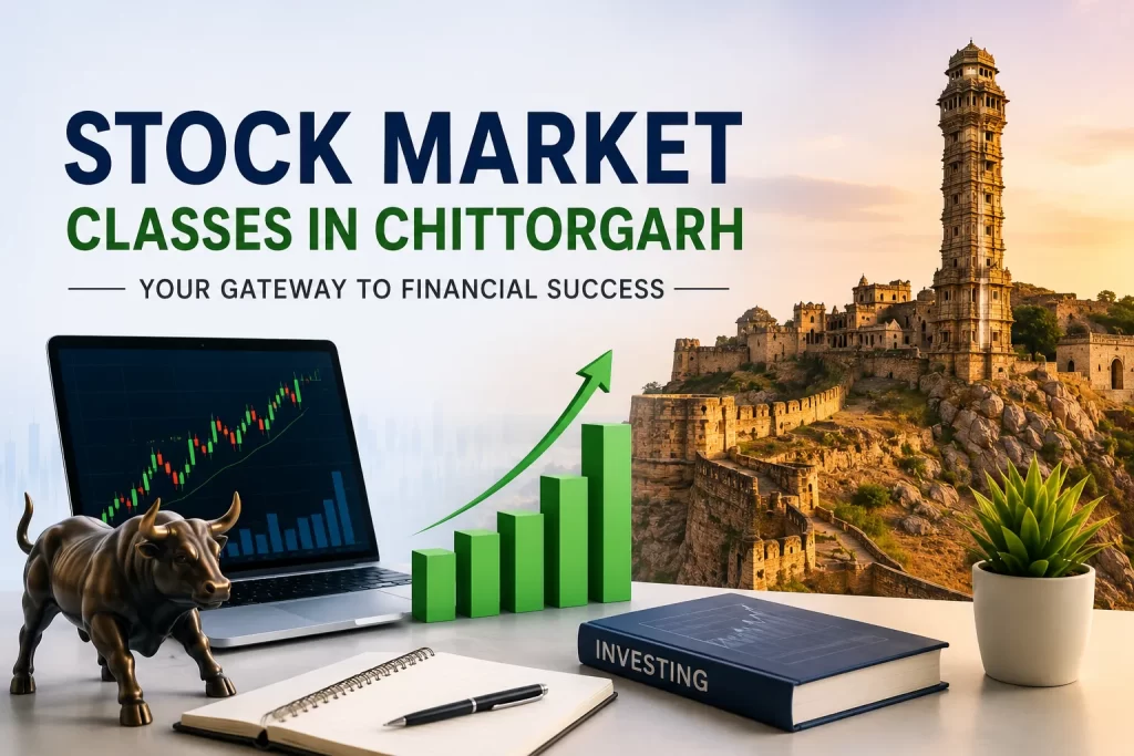 Stock Market Classes in Chittorgarh