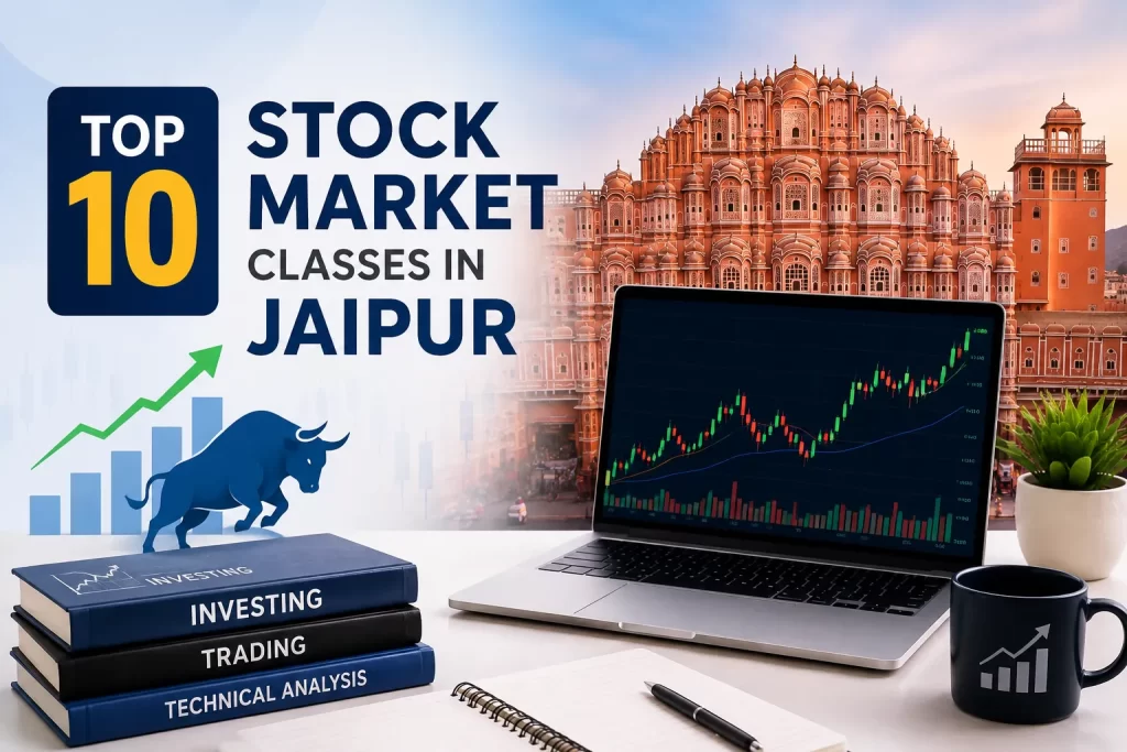 Top 10 Stock Market Classes in Jaipur
